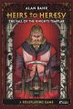 Heirs to Heresy - The Fall of the Knights Templar RPG 